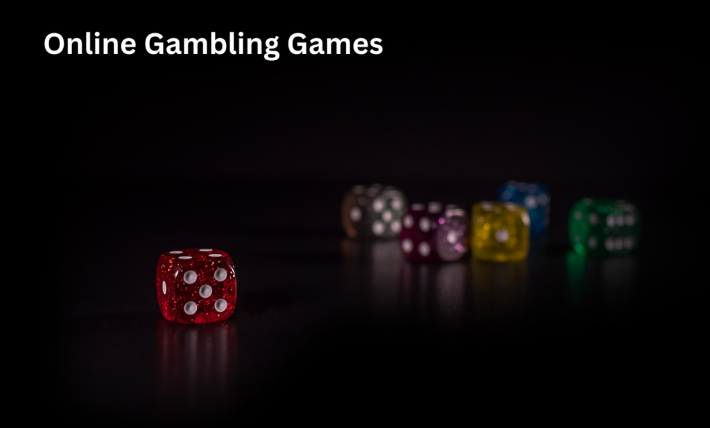 Online Gambling Games